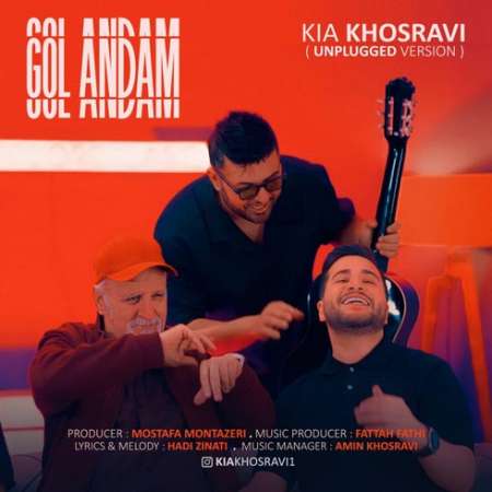 Kia Khosravi – Gol Andam (Unplugged Version)
